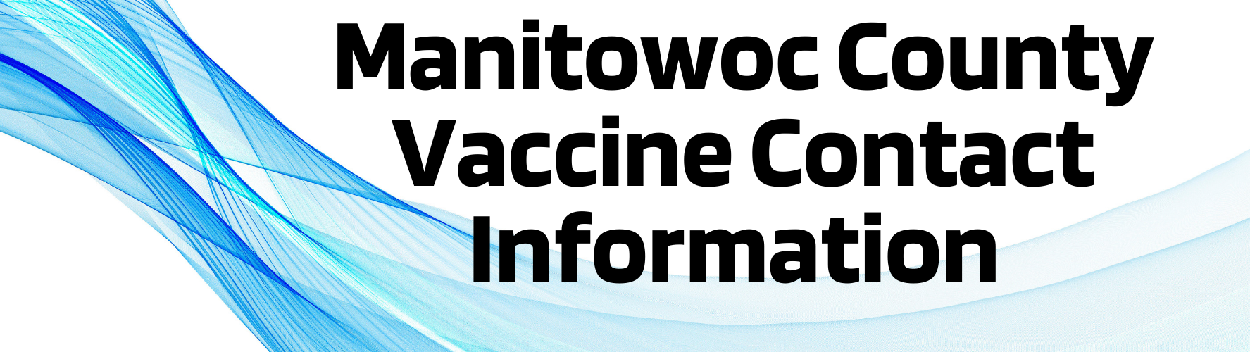 Manitowoc County Vaccine Information