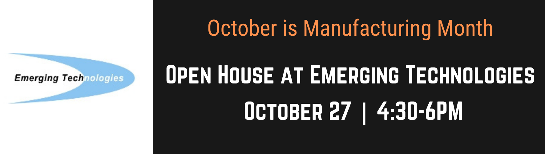 Open House at Emerging Technologies